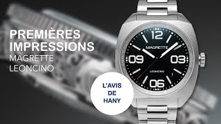 👁‍🗨 MAGRETTE LEONCINO WATCH REVIEW  LAVIS DE HANY  PREMIÈRES IMPRESSIONS EXTRAIT [upl. by Dwayne668]