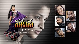 NATANA Episode  1  Telugu  Jaswica Nemo [upl. by Lipinski]