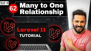 Laravel 11 tutorial in Hindi 62 Many to one Relationship [upl. by Acysej547]