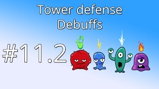 112 Unity Tower defense tutorial  Debuffs [upl. by Iron]