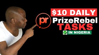 PrizeRebel Review How to Make Money on PrizeRebel in 2024 Make Money Online in Nigeria [upl. by Atsilac151]