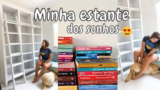 MINHA ESTANTE DE LIVROS DOS SONHOS 😍 ORGANIZAÇÃO DOS LIVROS E DESMONTAGEM DA ESTANTE ANTIGA [upl. by Ortiz]