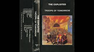 12  THE EXPLOITED  So Tragic TROOPS OF TOMORROW 1982 [upl. by Ulita]