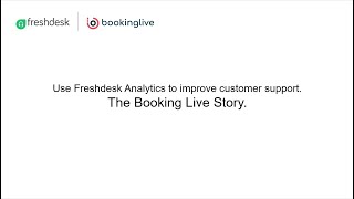 How Booking Live used Freshdesk analytics to improve customer support [upl. by Rebba]