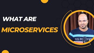 What are Microservices [upl. by Ro]