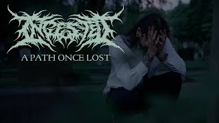 Ingested  A Path Once Lost Official Video [upl. by Ninos]