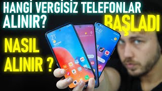 Vergisiz Alınacak En İyi Telefonlar  Vergisiz Telefonlar Nasıl ALINIR [upl. by Roht]