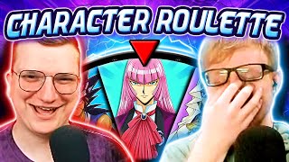 You Have EVERYTHING YuGiOh Character Roulette [upl. by Alrzc]