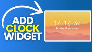 How to Add Clock Widget on Your Desktop Screen [upl. by Assiroc]