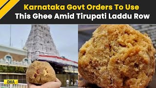 Tirupati Karnataka Government Orders To Use Nandini Ghee To All Temples Amid Tirupati Laddu Row [upl. by Pyle]