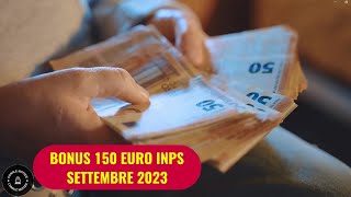 BONUS 150€ INPS chi lo riceve a settembre 2023 e come funziona [upl. by Ahmed63]