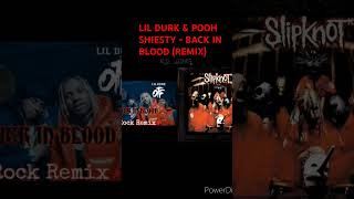 LIL DURK amp POOH SHIESTY  BACK IN BLOOD REMIX [upl. by Irehs]