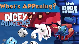 Whats APPening  Dicey Dungeons Sept 3 2024 [upl. by Melak]