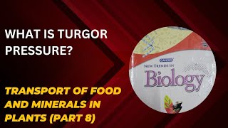 WHAT IS TURGOR PRESSURE  ICSE CLASS 8TH BIOLOGY  CANDID NEW TRENDS IN BIOLOGY  PART 8 [upl. by Akinoj]