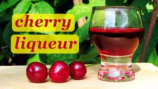 How to make Сherry liqueur recipes of homemade liqueur [upl. by Giavani424]