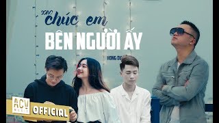 Chúc Em Bên Người Ấy  Hồng Dương M4U  Official Music Video [upl. by Annej]