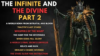 The Infinite and The Divine SETTLEMENT  Trazyn’s Desperate Gamble  part 2 WARHAMMER 40000 Lore [upl. by Iman]