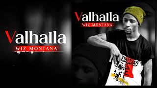 WIZ MONTANA  VALHALLA Son Officiel [upl. by Akselav892]