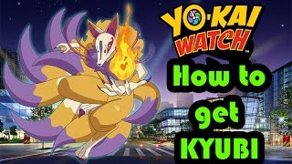 Yokai Watch How to get Kyubi Part 2  Tengu Post Game [upl. by Eilah]