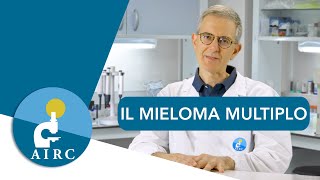 Mieloma Multiplo sintomi prevenzione cause diagnosi [upl. by Tommie130]