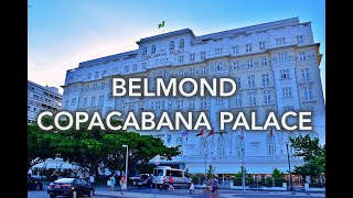 Belmond Copacabana Palace Rio De Janeiro Brazil [upl. by Ahsas124]