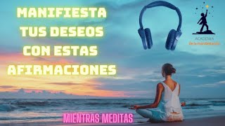 Escucha afirmaciones y decretos para la abundancia mientras descansas o meditas  MUJER😍 [upl. by Aisiram]