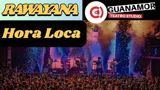 Rawayana  Hora Loca En vivo  Guanamor Teatro Studio Zapopan Jalisco México  28  SEP  2024 [upl. by Nwahsel]