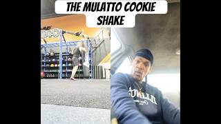 The mulatto 🍪 shake 🫨 [upl. by Aenet547]