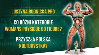 Justyna Rudnicka PRO  Co różni kategorie women’s physique od figure Przyszła Polska Kulturystka [upl. by Ahsehyt825]