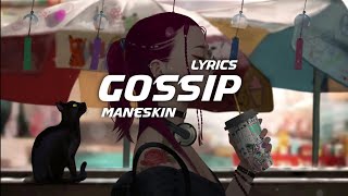 Måneskin  GOSSIP tf Tom Morello  Lyrics [upl. by Nelehyram]