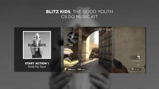 Blitz Kids The Good Youth  CounterStrike Global Offensive CSGO Music Kit  Red Bull Records [upl. by Nire839]