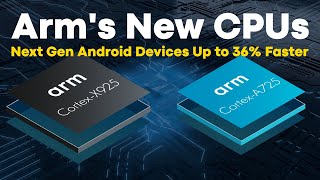 New Arm CPU Designs  CortexX925 and CortexA725 [upl. by Ahsoym453]