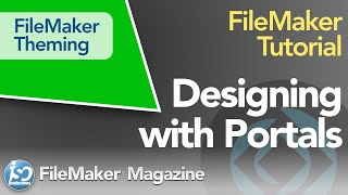 FileMaker Pro Themes  Designing Portals [upl. by Enelyaj]