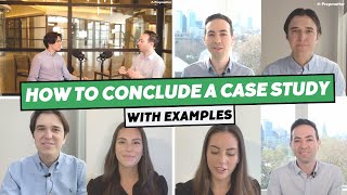 How to Conclude a Consulting Case Interview  Tips amp Examples [upl. by Harras586]