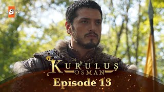 Kurulus Osman Urdu I Season 6  Episode 13 [upl. by Uhn]