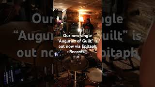 Our new single “Auguries of Guilt” is out now via epitaph  twiabp shorts [upl. by Eesyak810]