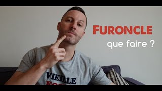 FURONCLE  symptômes et traitements [upl. by Dulcy]