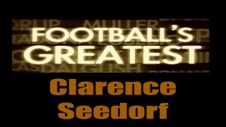 Clarence Seedorf  Footballs Greatest  Best Players in the World ✔ [upl. by Erdman]