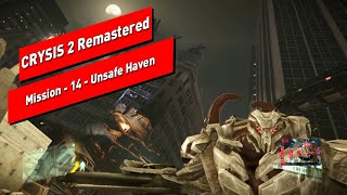 Crysis 2 Remastered  Mission 14  Unsafe Haven [upl. by Litman]