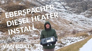 How to install an Eberspacher Diesel Heater in a VAN  Tips for installing a diesel heater [upl. by Nnylorac826]