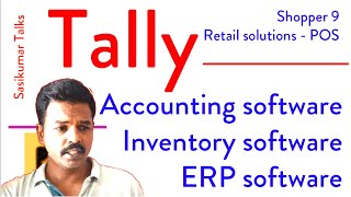 Tally Solutions  SasikumarTalks ERP Accounting Inventory Management Retail POS software in Tamil [upl. by Zetrok]