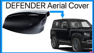 Roof Antenna  Aerial Cover for New Land Rover Defender L663 Clearsight Rear View Camera  Evoque [upl. by Netsreik795]