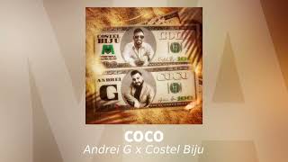 Andrei G x Costel Biju  Coco  Audio Oficial [upl. by Damour]