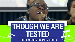 Though we are tested  Sophia Shepherd and saints  Third exodus assembly songs [upl. by Karoline726]