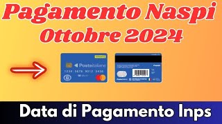 🔔 Quando verrà pagata la Naspi di ottobre 2024  Date di Pagamento Ufficiali [upl. by Spain344]