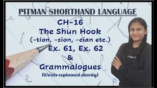 Chapter  16 Ex 61 62 amp grammalogues  The Shun Hook Pitman Shorthand video119 [upl. by Gemoets666]