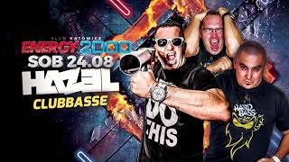 CLUBBASSE DJ HAZEL ENERGY 2000 KATOWICE MIX 240819 [upl. by Faubion383]