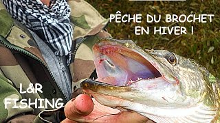 Episode 1  Pêche du brochet en hiver touches en direct [upl. by Trakas]