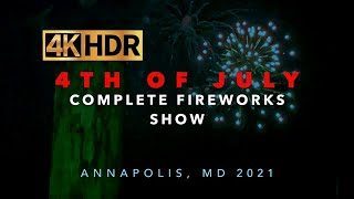 4K July 4th Complete Fireworks show Annapolis Maryland  2021 [upl. by Rocco]