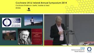 Cochrane UK amp Ireland Annual Symposium 2014 Opening Plenary [upl. by Irved]